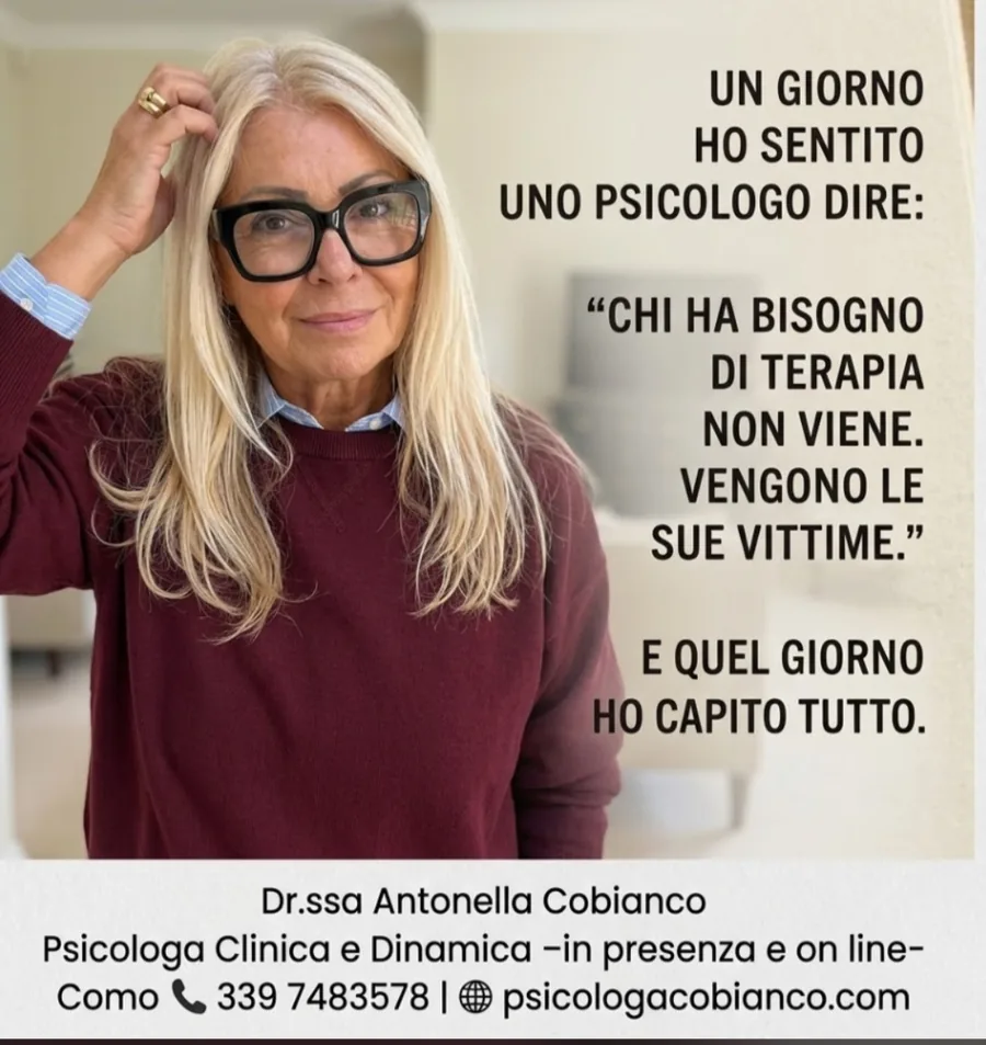 Un giorno ho sentito uno psicologo dire: chi ha bisogno di terapia non viene, vengono le sue vittime